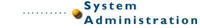 System Administration